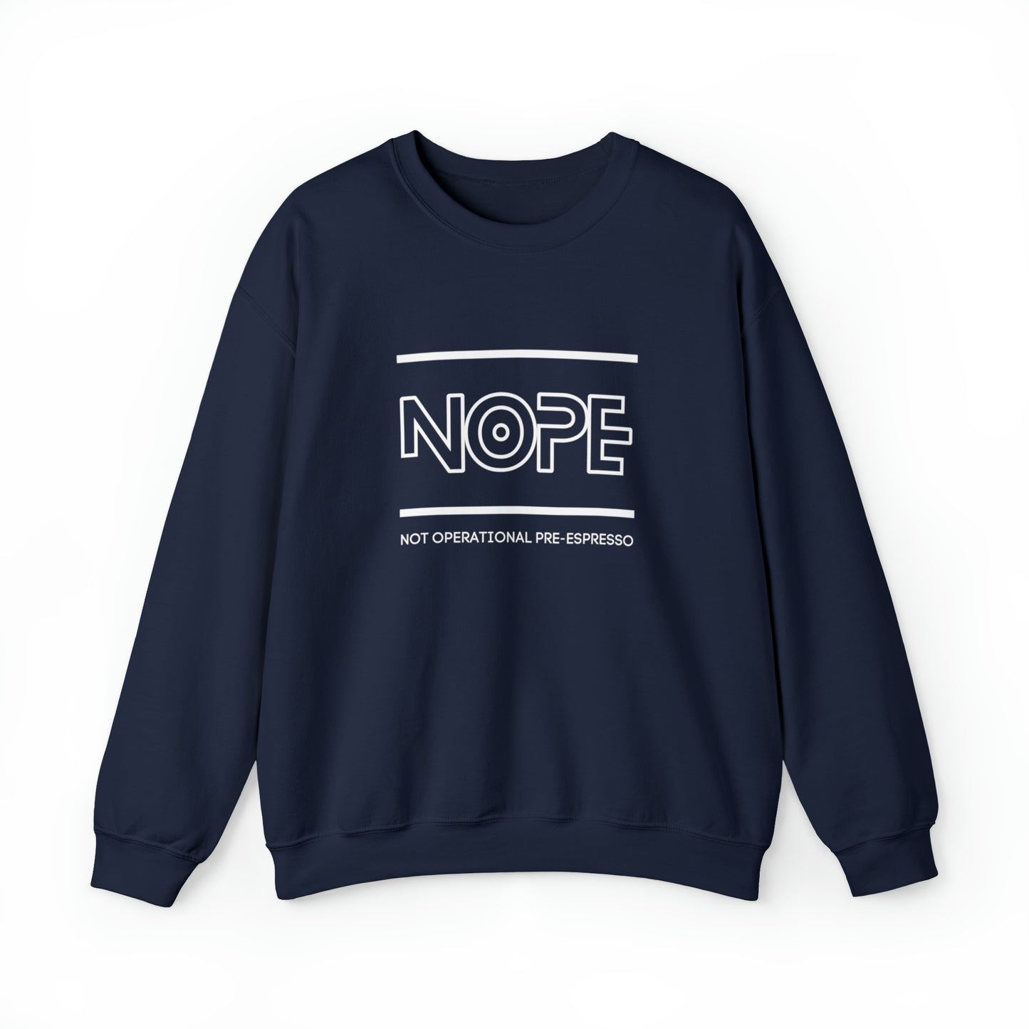 NOPE Crewneck Sweatshirt